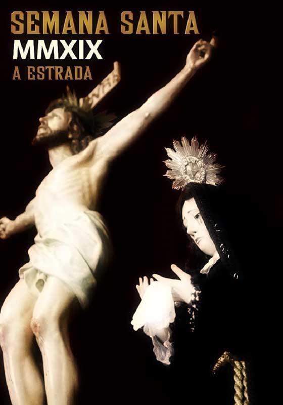 Semana Santa en A Estrada 2019 A Estrada / 
La Estrada